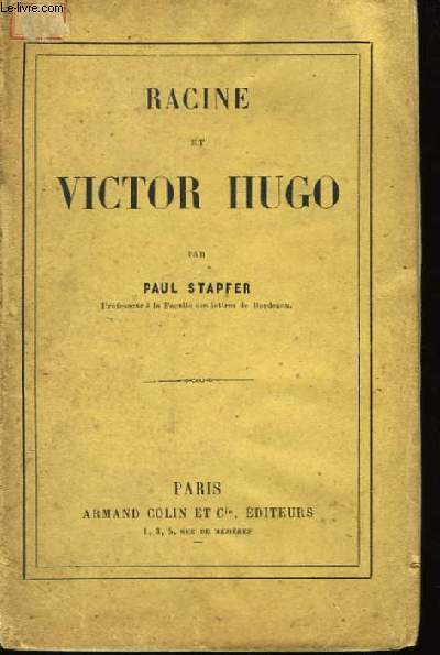 Racine et Victor Hugo.