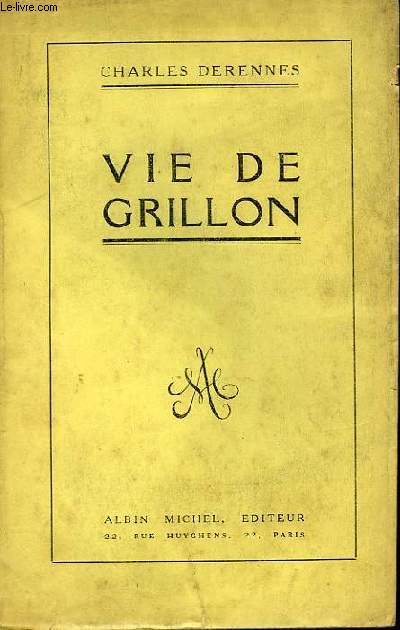 Vie de Grillon