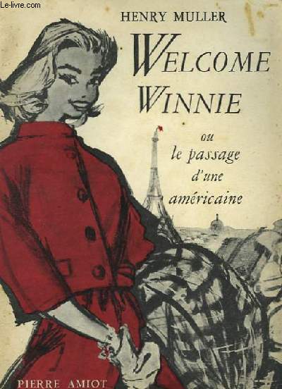 Welcome Winnie ou le passage d'une Amricaine.