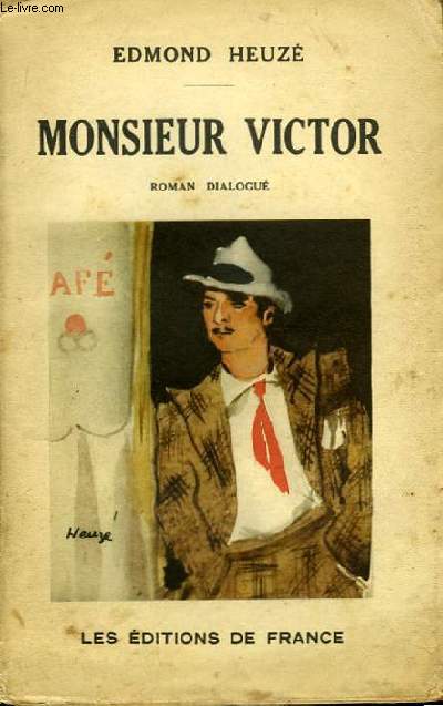 Monsieur Victor.
