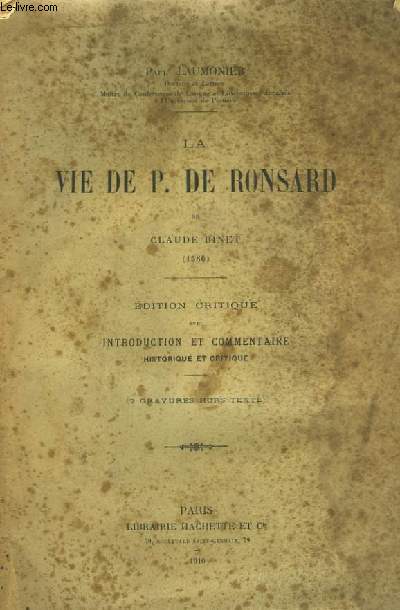 La Vie de P. de Ronsard de Claude Binet (1586)