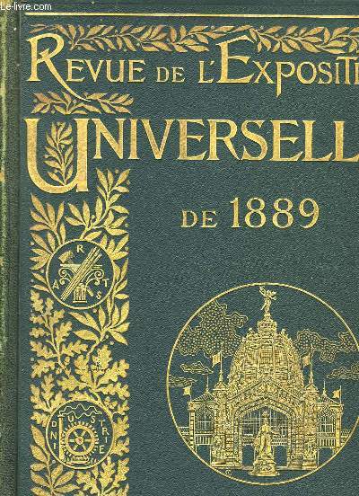 Revue de l'Exposition Universelle de 1889. TOME 2nd