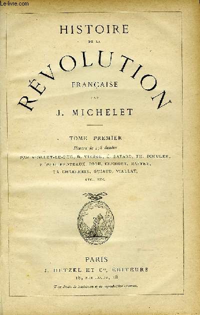 Histoire de la Rvolution Franaise. TOME Ier