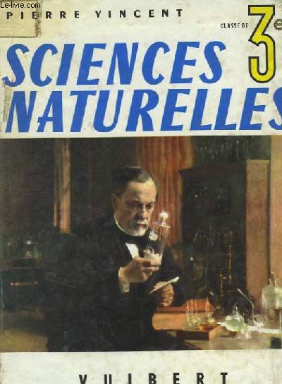 Sciences Naturelles. Classes de Troisime.