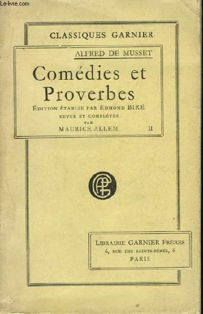 Comdies et Proverbes. TOME II