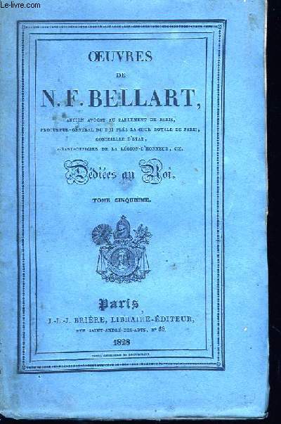 Oeuvres de N.F. Bellart. TOME V
