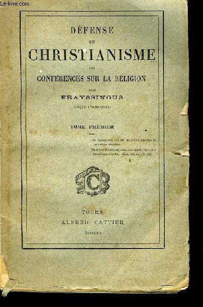 Dfense du Christianisme ou Confrences sur la Religion. TOME Ier