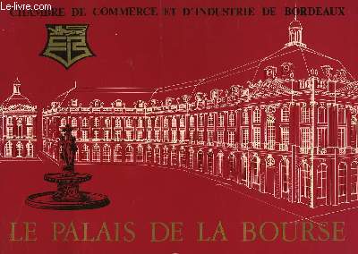 Le Palais de la Bourse.