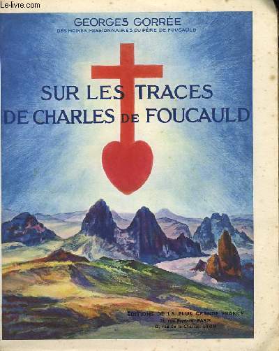 Sur les traces de Charles de Foucauld.