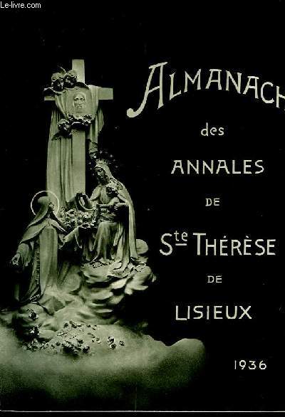 Almanach des Annales de Sainte Thrse de Lisieux 1936