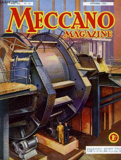Meccano Magazine. Vol. XII n10 ; Malaxeur gant pour fonte d'acier.