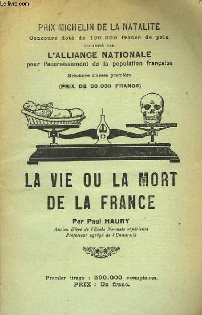 La Vie ou la Mort de la France