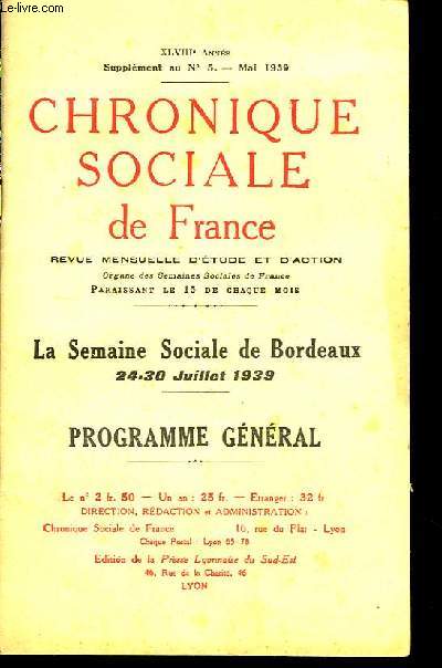 Chronique Sociale de France. Supplment du n5. La Semaine sociale de Bordeaux 24 - 30 juillet 1939