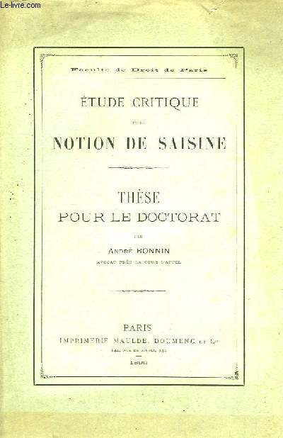 Etude Critique de la Notion de Saisine.