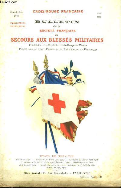 Bulletin de la Socit Franaise de Secours aux Blesss Militaires n25