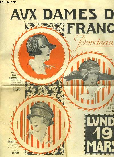 Aux Dames de France Bordeaux. Exposition Gnrale, lundi 19 mars.