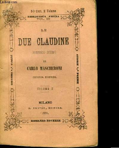 Le Due Claudine. Vol. II