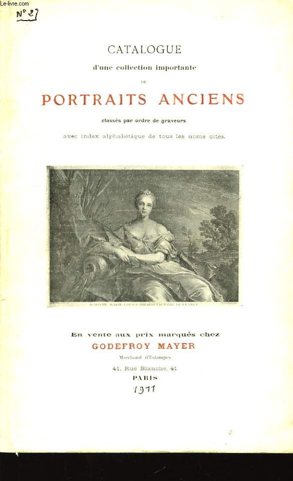 Catalogue d'une collection importante de Portraits Anciens. N27