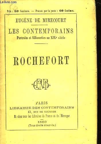 Les Contemporains. Rochefort.