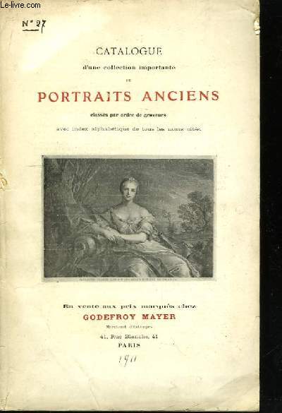Catalogue d'une collection importante de portraits anciens.