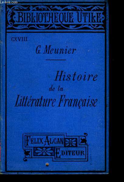 Histoire de la Littrature Franaise.