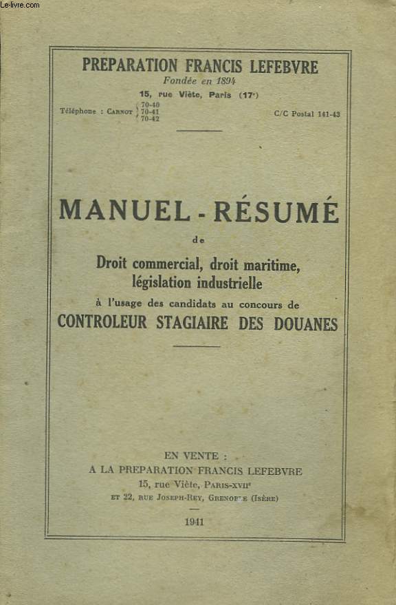 Manuel-Rsum de Droit Commercial, Droit maritime, lgislation industrielle.