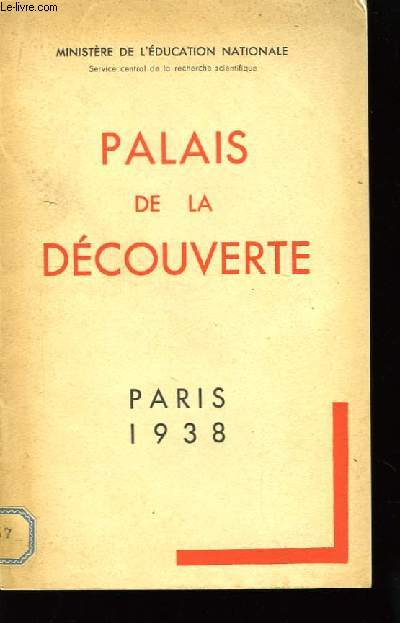 Palais de la Dcouverte. Paris 1938