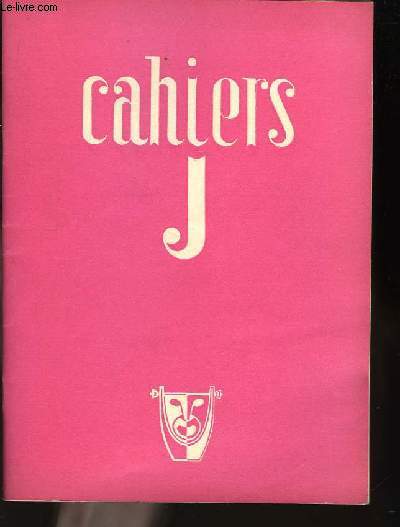 Cahiers JA. N2, 11me anne.
