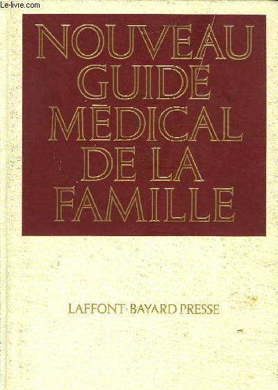 Nouveau Guide Mdical de la Famille.