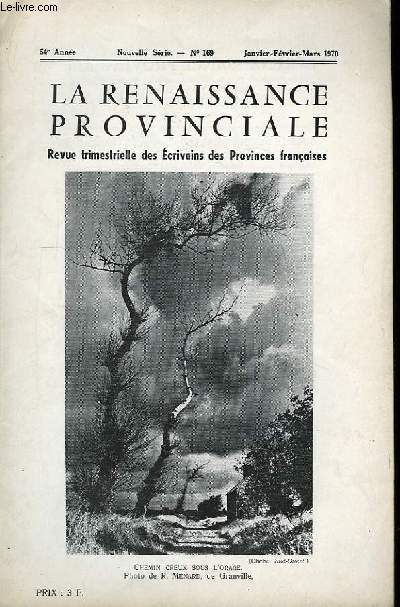La Renaissance Provinciale, N169 : Chemin creux sous l'orage.