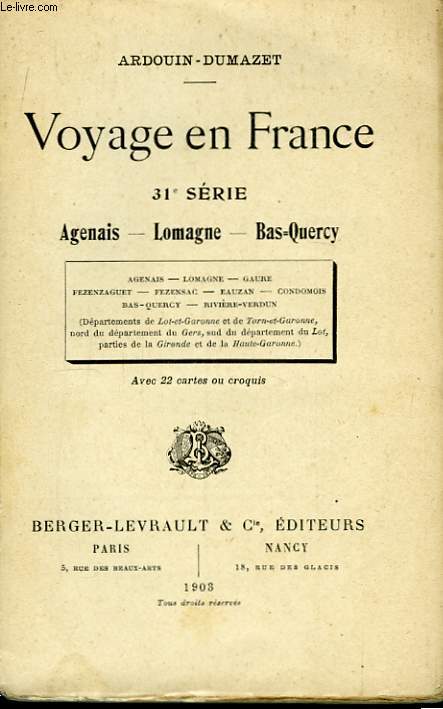 Voyage en France. 31me Srie : Agenais, Lomagne, Bas-Quercy