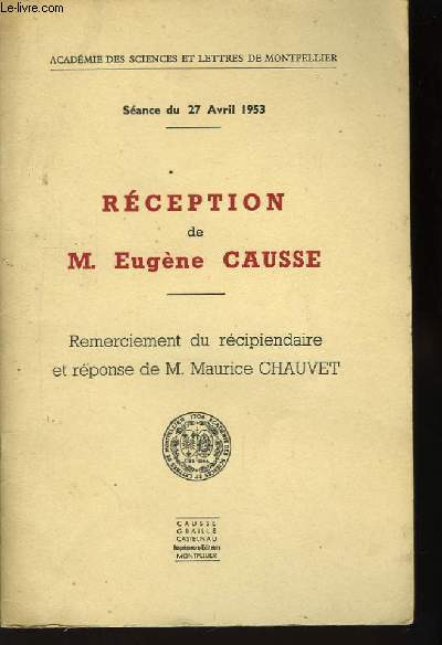 Rception de Eugne Causse.