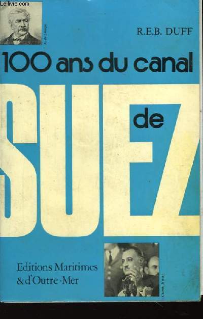 100 ans du canal de Suez.