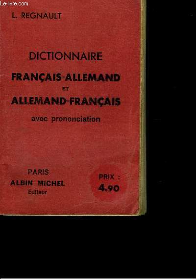 Dictionnaire Franais - Allemand et Allemand - Franais avec prononciation