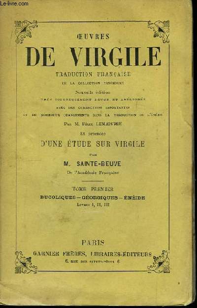 Oeuvres de Virgile. TOME Ier : Bucoliques, Gorgiques, Enide (Livres I, II et III)