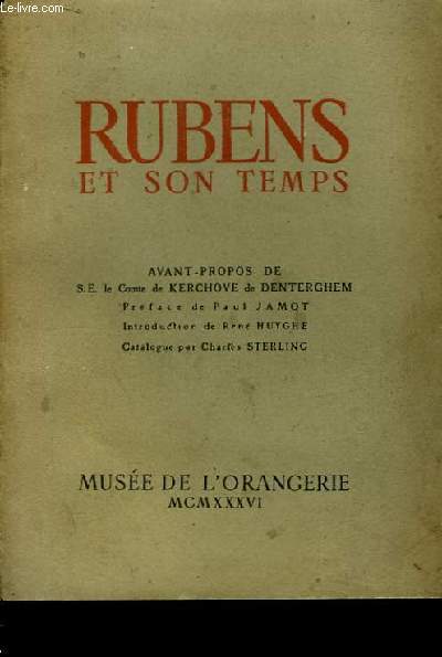 Rubens et son temps.