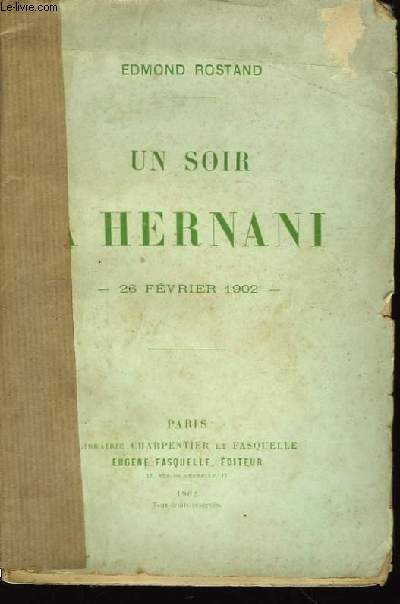 Un soir  Hernani - 26 fvrier 1902.
