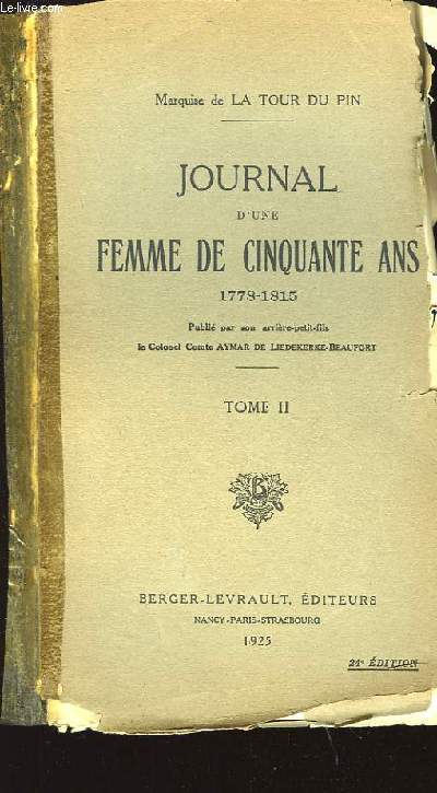 Journal d'une femme de cinquante ans 1778 - 1815. En 2 TOMES