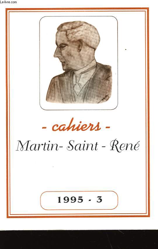 Les Cahiers N3 : Martin-Saint-Ren