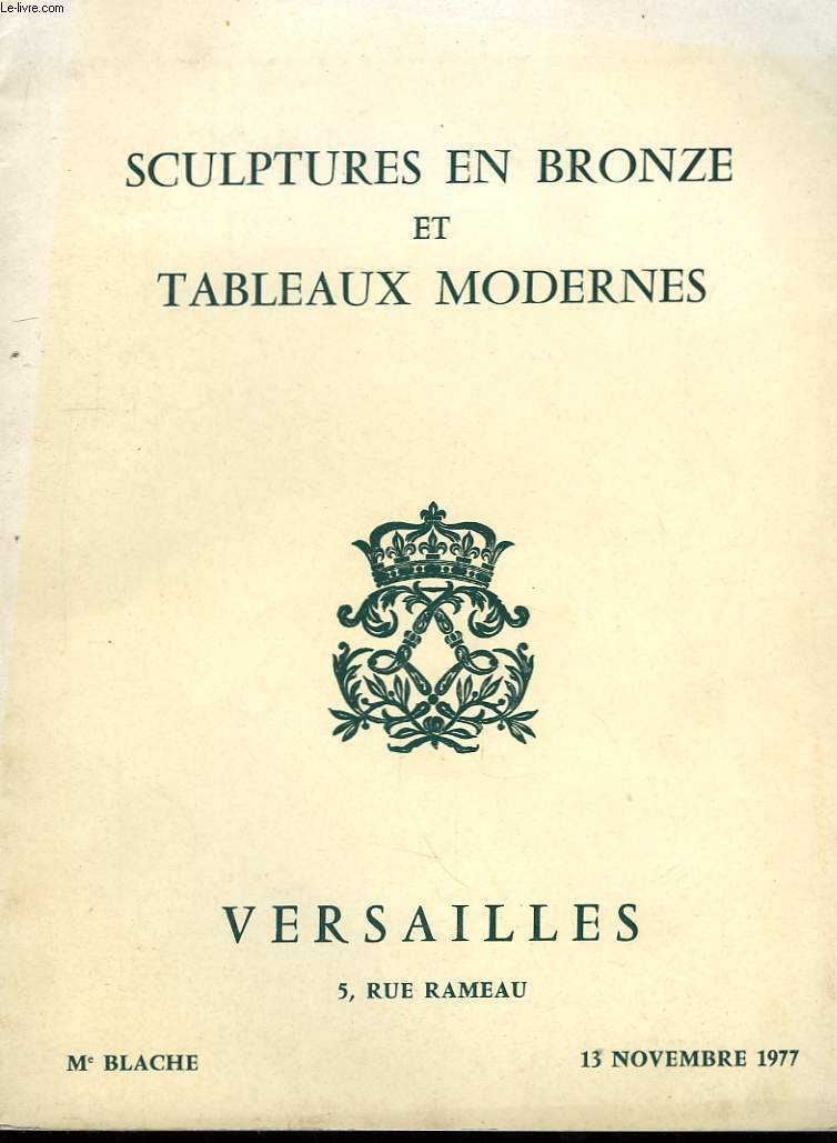 Catalogue de Ventes aux Enchres, de Sculptures en bronze et Tableaux Modernes.