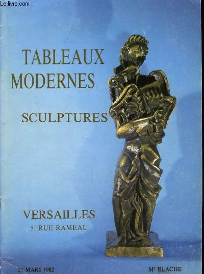 Catalogue de Ventes aux Enchres, de Tableaux Modernes et Sculptures.