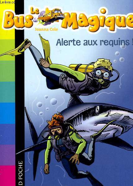 Le Bus Magique n7 : Alerte aux requins