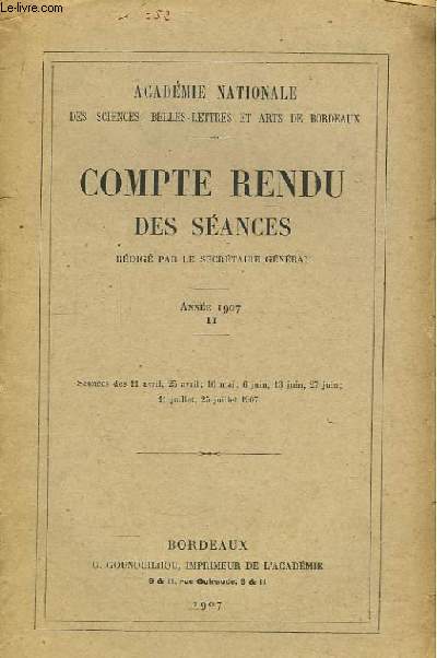 Compte Rendu des sances. Anne 1907, TOME II