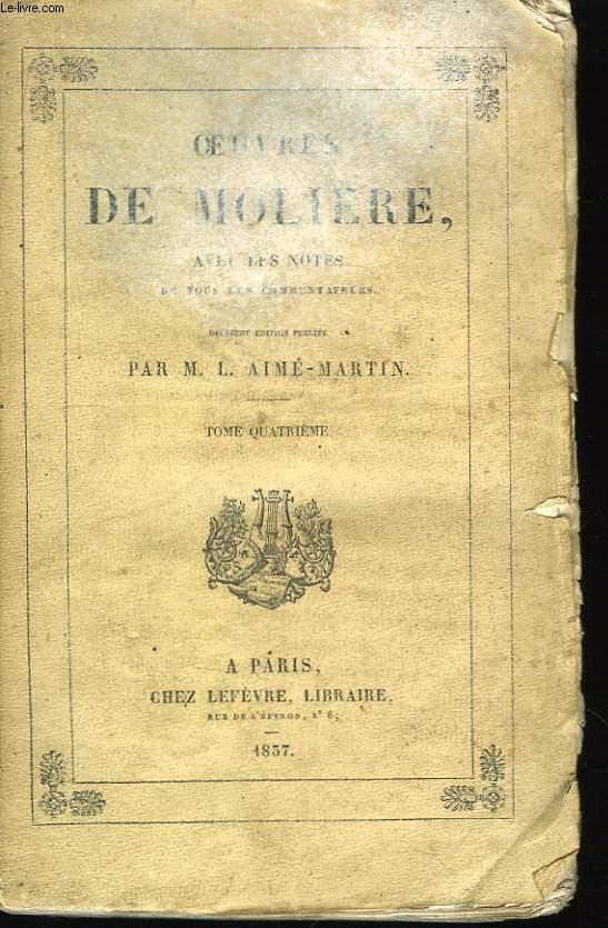 Oeuvres de Molire. TOME IV