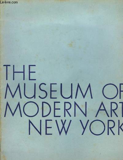 The Musuem of Modern Art - New York.