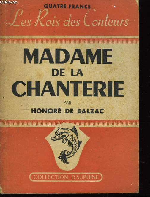Madame de la Chanterie.