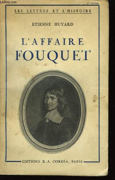 L'Affaire Fouquet.