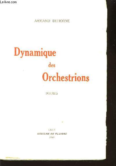 Dynamique des Orchestrations.