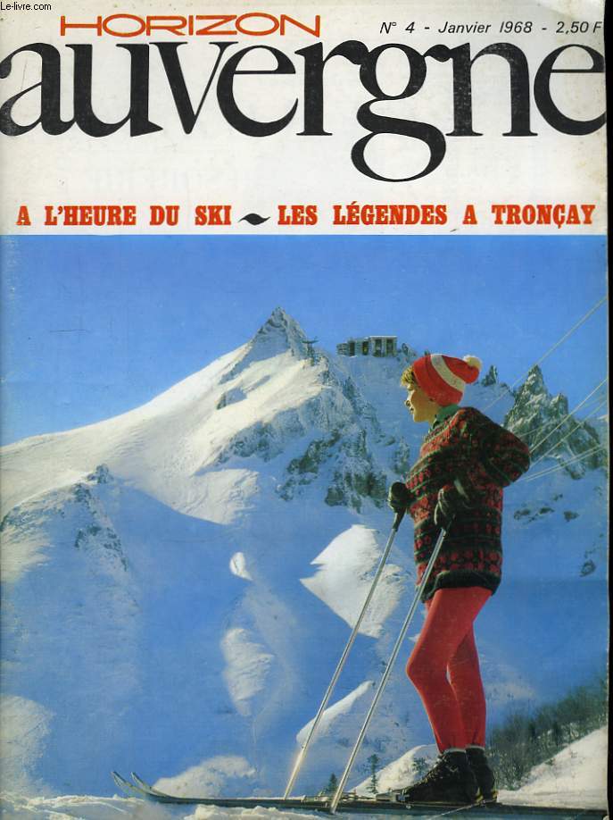 Horizon Auvergne N4 : A l'heure du ski - Les lgendes  Tronay