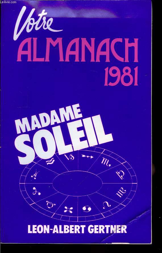 Almanach de Madame Soleil. 1981